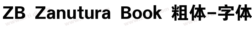 ZB Zanutura Book 粗体字体转换